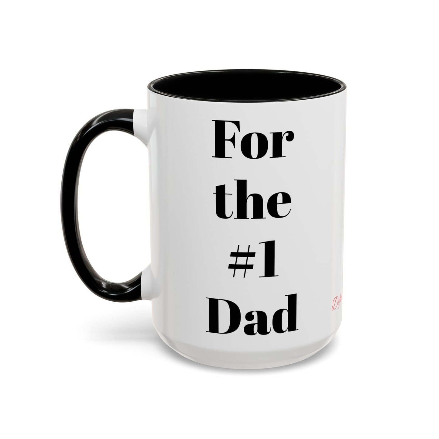 #1 Dad Father's Day Mug (15oz)
