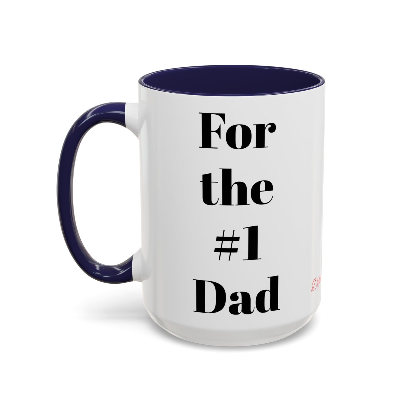#1 Dad Father's Day Mug (15oz)