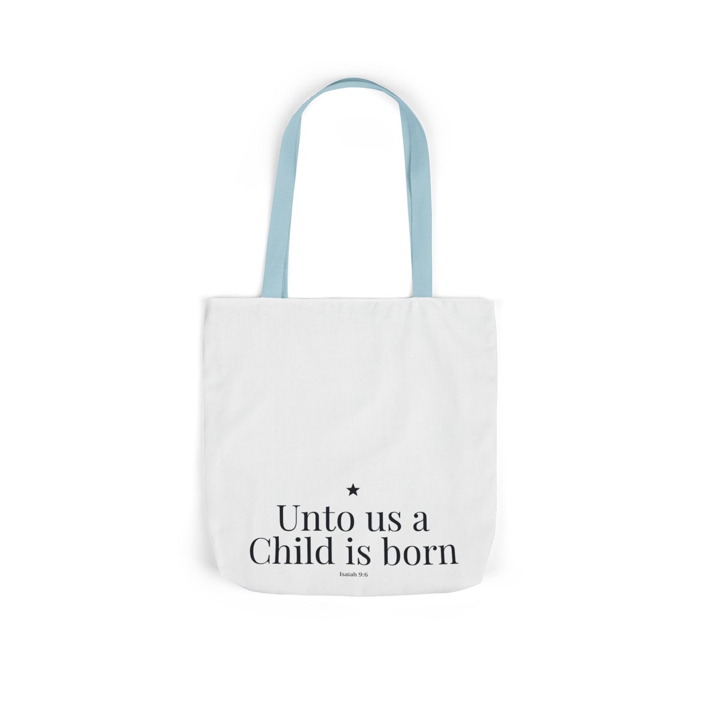 Unto Us a Child Is Born Canvas Tote