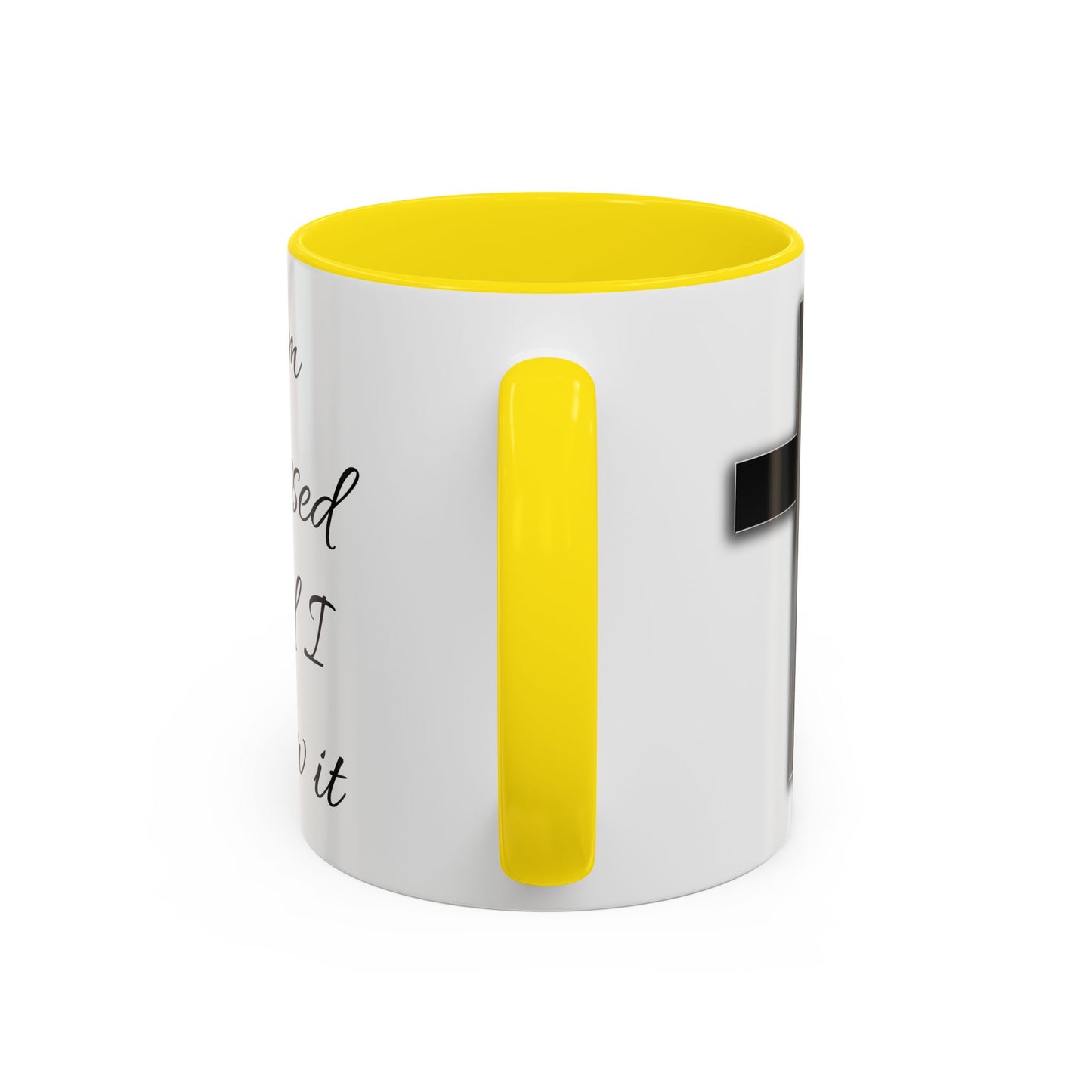 I'm blessed and I know it coffee mug - 11oz