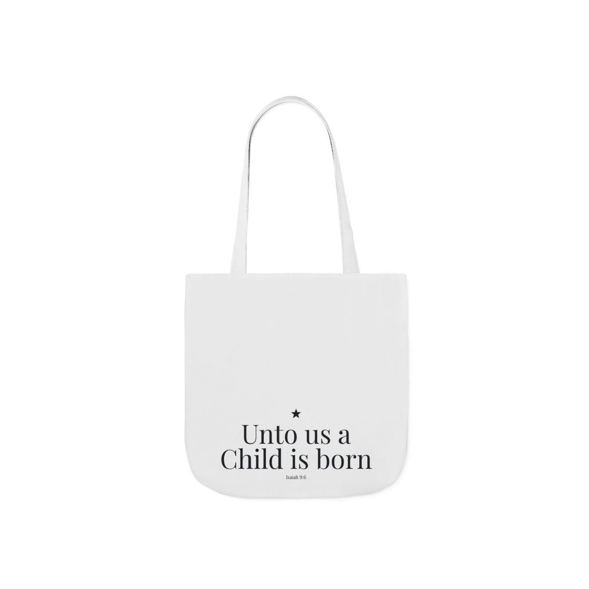 Unto Us a Child Is Born Canvas Tote