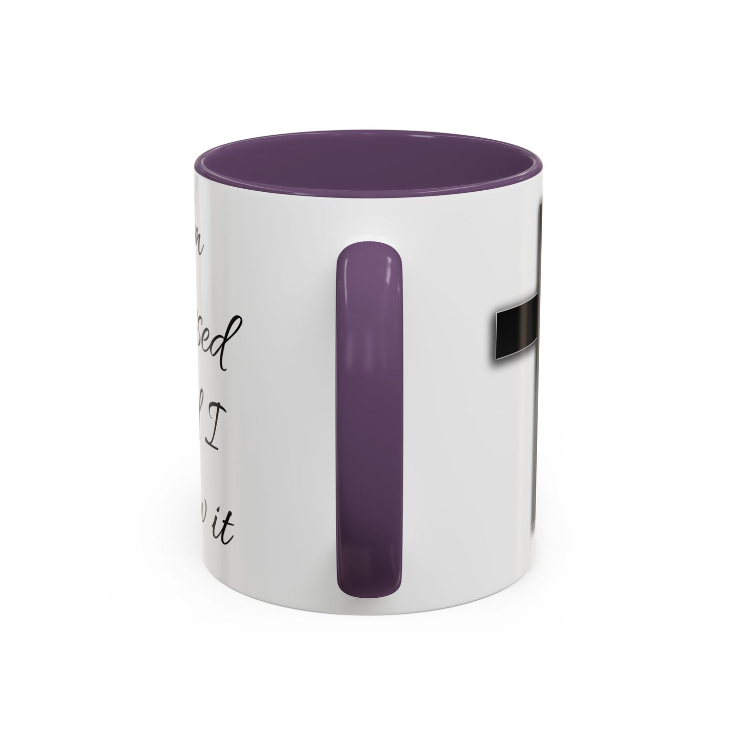 I'm blessed and I know it coffee mug - 11oz
