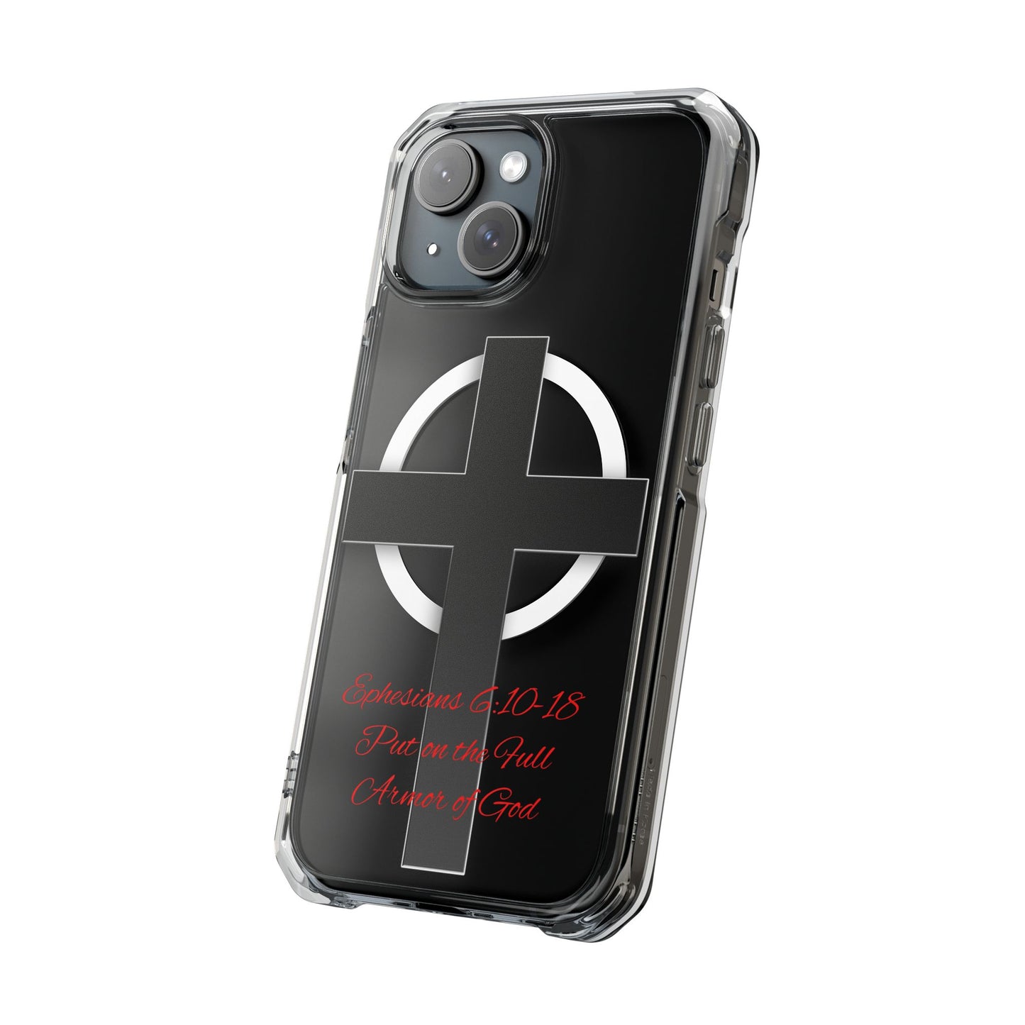 Clear Magnetic Phone Case — Cross Design with Ephesians 6:10-18 Scripture