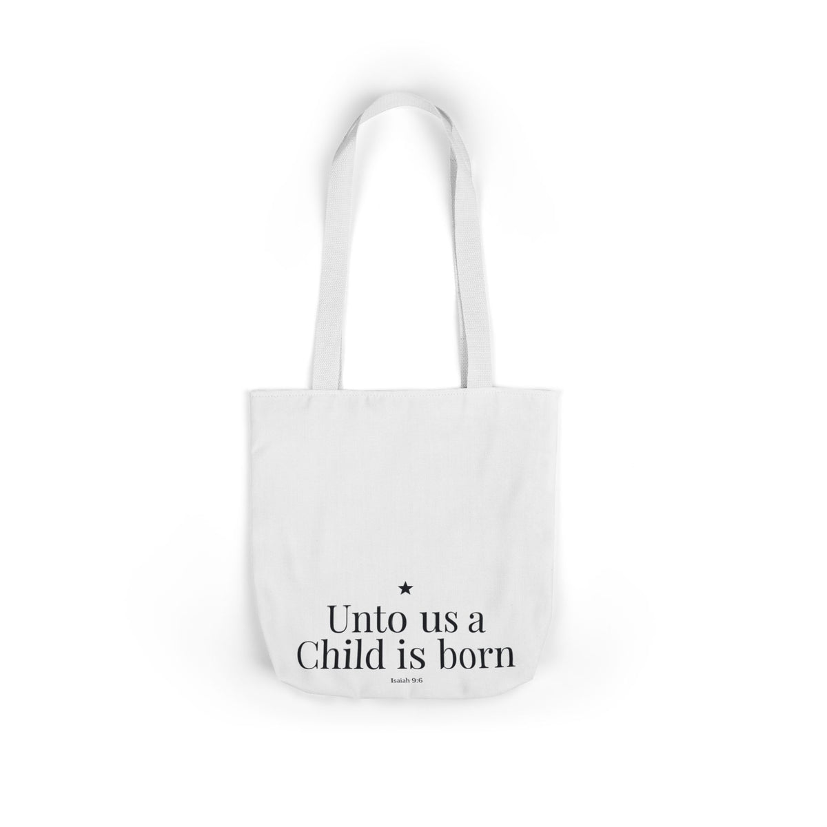 Unto Us a Child Is Born Canvas Tote
