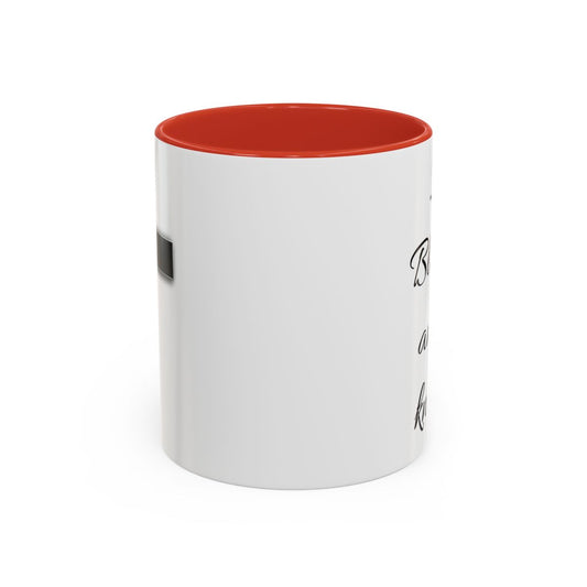 I'm blessed and I know it coffee mug